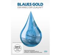 BLAUES GOLD-DER KRIEG DER ZUKUNFT (NEUFAUFLAGE) - BOZZO,SAM DVD NEUF