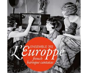 Blavet / Ensemble 392 - L'europpe [Compact Discs]