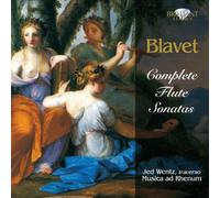 Blavet: Flûte Sonatas (Complete)