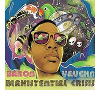 Blaxistential Crisis [Import]