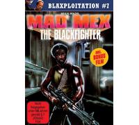 Blaxploitation #7 – Mad Mex: The Blackfighter et Black Platoon – DVD – Mr. Banker Films