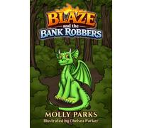 Blaze and the Bank Robbers