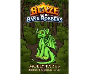 Blaze and the Bank Robbers