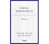 Blaze - Emma Donoghue - Picador - ebook (ePub) - Livre