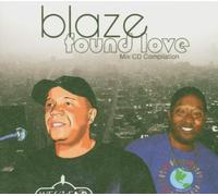 Blaze - Found Love-Mix CD Compilation