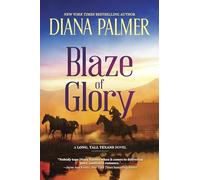 Blaze of Glory: A Novel