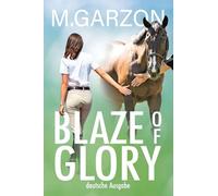 Blaze of Glory: deutsche Ausgabe