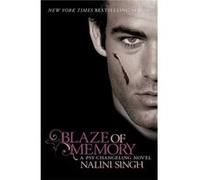 Blaze of Memory: Book 7 (The Psy-Changeling Series) Singh, Nalini (Auteur)