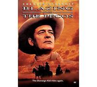 Blazing Across The Pecos