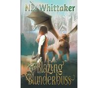 Blazing Blunderbuss