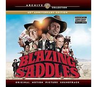 Blazing Saddles: 40th Anniversary Edition / O.S.T. - Blazing Saddles (40th Anniversary Edition) (Original Motion Picture Soundtrack)