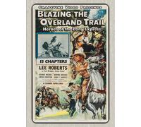 Blazing The Overland Trail (1956) [Dvd]
