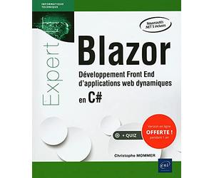Blazor - Développement Front End d'applications web dynamiques en C#