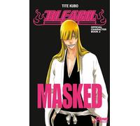 Kubo Tite – Bleach Data book: Masked – Broché – Glénat
