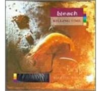 Bleach - Killing Time