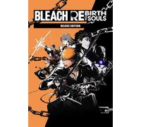 BLEACH Rebirth of Souls Deluxe Edition
