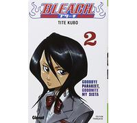 Bleach - Tome 02: Goodbye Parakeet, Goodnite my sista