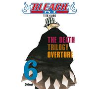 Bleach – Tome 06 : The Death trilogy Overture