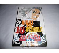 Bleach - Tome 16: Night of wijnruit