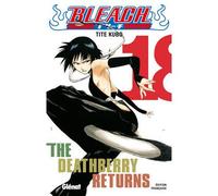 Bleach - Tome 18 The Deathberry returns - Kubo Tite - Glénat - broché - Bande dessinée