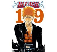 Bleach - Tome 19 The Black Moon Rising - Kubo Tite - Glénat - broché - Bande dessinée