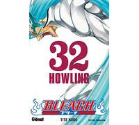 Kubo Tite – Bleach – Tome 32 : Howling – Broché – Glénat