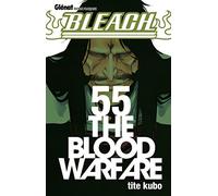 Bleach - Tome 55: The blood warfare