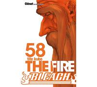 Bleach - Tome 58: The fire