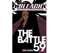Bleach - Tome 59 The battle - Kubo Tite - Glénat - broché - Manga