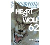 Kubo Tite – Bleach Tome 62: Heart of wolf – Glénat – Broché