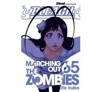 Bleach - Tome 65 Marching out the zombies - Kubo Tite - Glénat - broché - Manga