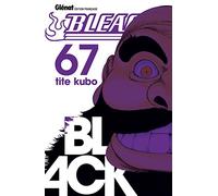 Bleach - Tome 67: Black