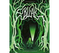 Bleak - 3 Histoires d'horreur - Volume 1 (1)