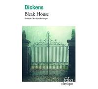 Bleak House Charles Dickens (Auteur), Aurélien Bellanger (Préface), Sylvère Monod (Edité par)