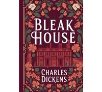 Bleak House: A Novel of Law, Society, and Moral Responsibility