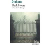 Bleak House Charles Dickens (Auteur), Aurélien Bellanger (Préface), Sylvère Monod (Edité par)