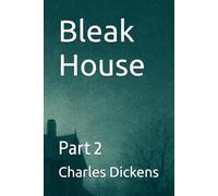 Bleak House: Part 2