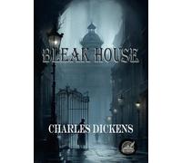 BLEAK HOUSE: Rebirth Special Edition | Annotated