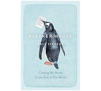 Bleaker House: Chasing My Novel To The End Of The World