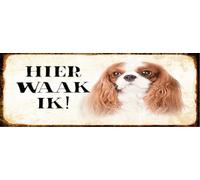 Blechschild 27x10 cm holländisch Hier Waak ik King Charles Spaniel