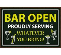 Blechschild 30x40 cm Bar open proudly service whatever you bring Schild