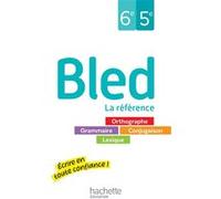 Bled 6e-5e - Livre élève Daniel Berlion (Auteur), Edouard Bled (Auteur), Odette Bled (Auteur)