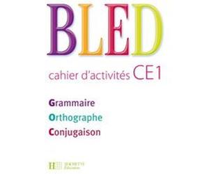 BLED CE1 - Cahier d'activités - Ed.2009 Daniel Berlion (Auteur), Edouard Bled (Auteur), Odette Bled (Auteur)