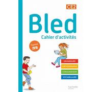 Bled CE2 - Cahier de l'élève Edition 2021 - Sophie Raimbert - Hachette Education - broché - Scolaire / Universitaire