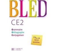 Bled CE2 - Livre de l'élève - Ed.2008 Daniel Berlion (Auteur), Edouard Bled (Auteur)