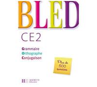 Bled CE2 - Livre de l'élève - Ed.2008 - Daniel Berlion - Hachette Education - broché - Scolaire / Universitaire