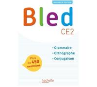 Hachette Pratique – Bled CE2 – Manuel de l'élève – Édition 2017
