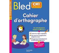 Bled Cm1 - Cahier D'orthographe