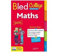 Bled Collège 6e, 5e, 4e, 3e Maths