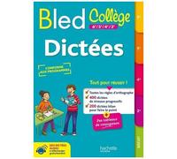 Bled Collège Dictées 6e/5e/4e/3e